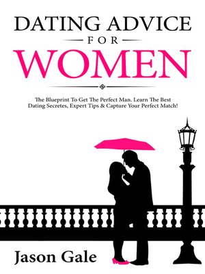 cover image of Dating Advice For Women